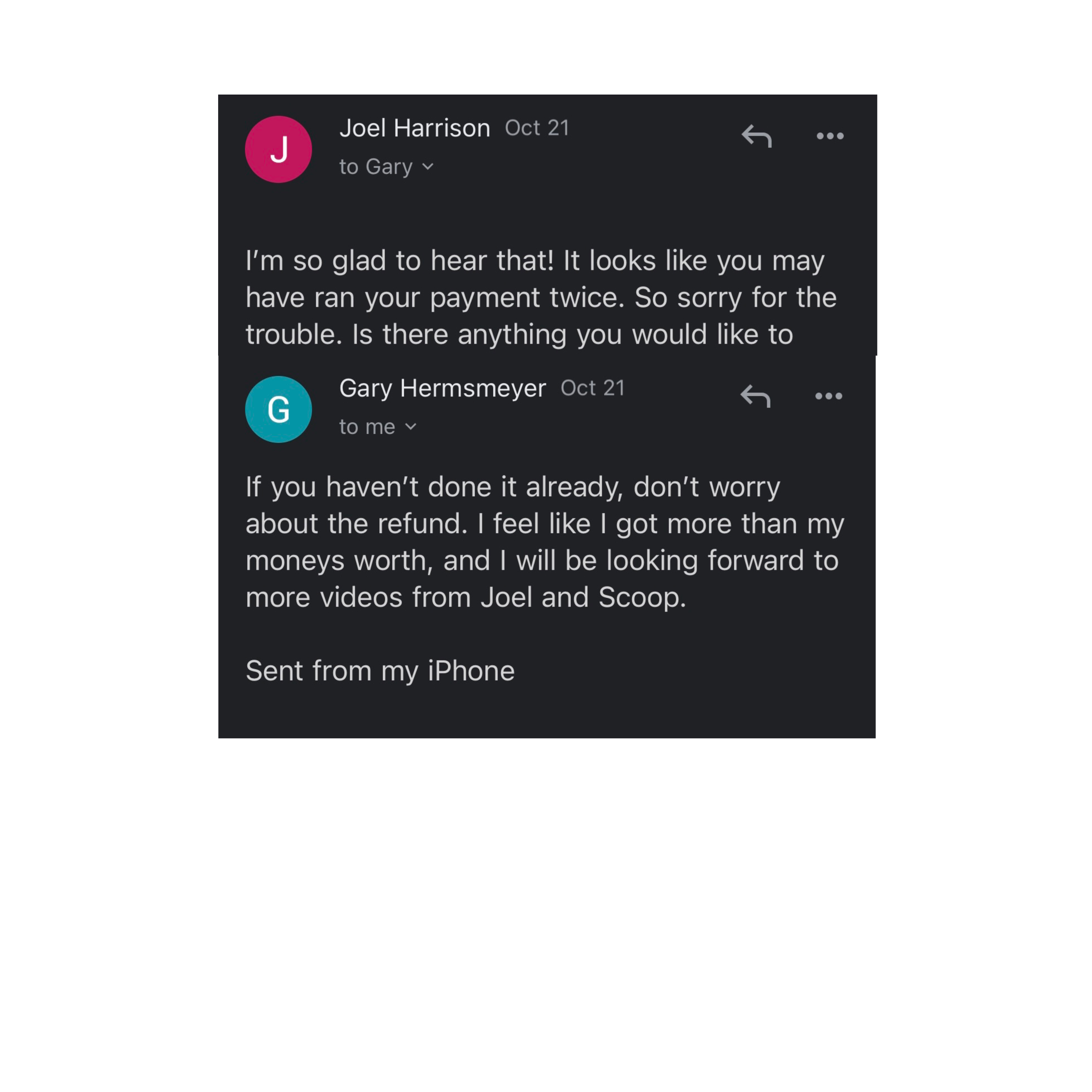 More viewer comments describing their success with Joel's approach.